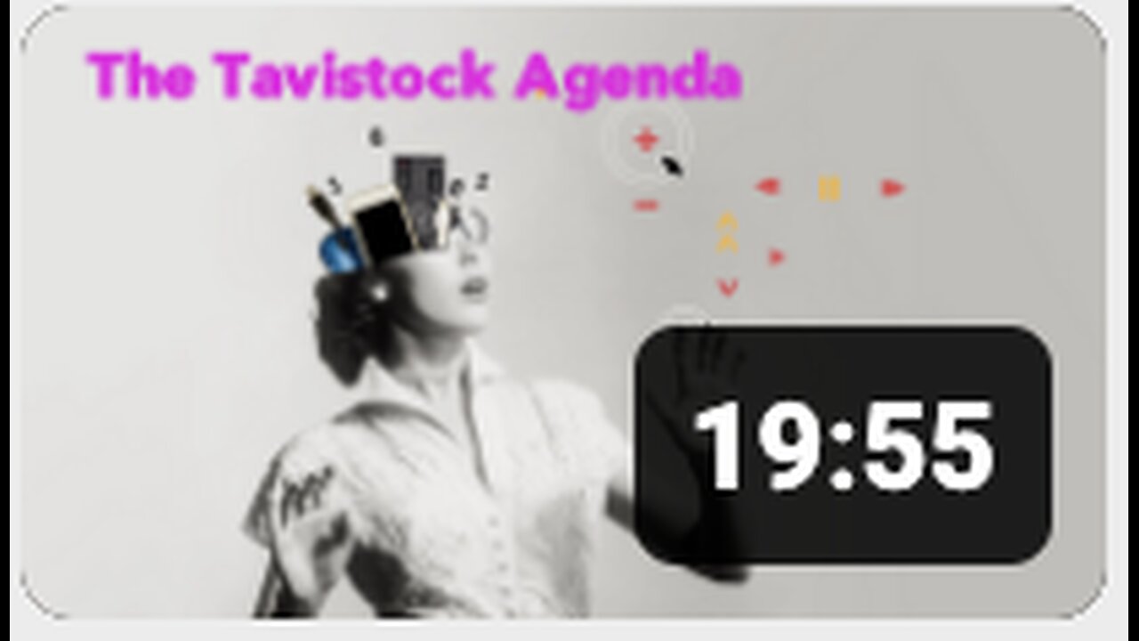 The Tavistock Agenda