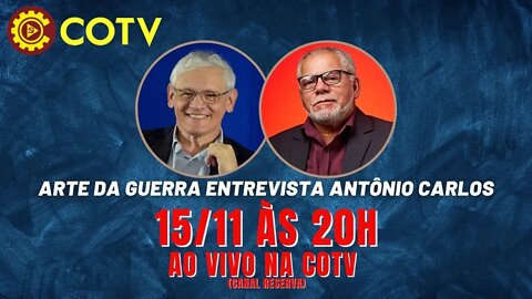 Arte da Guerra entrevista Antônio Carlos| Por que o Brasil é o país mais cobiçado pelo Imperialismo?