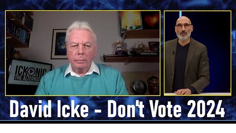David Icke - Don't Vote