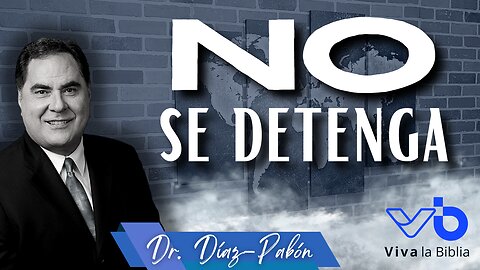 No se detenga