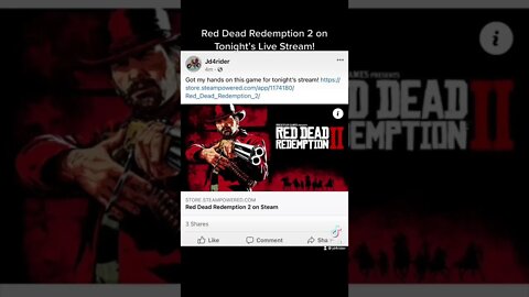 Red Dead Redemption 2 on Tonight’s Live Stream! See you there!!! #gamer #fyp #twitch