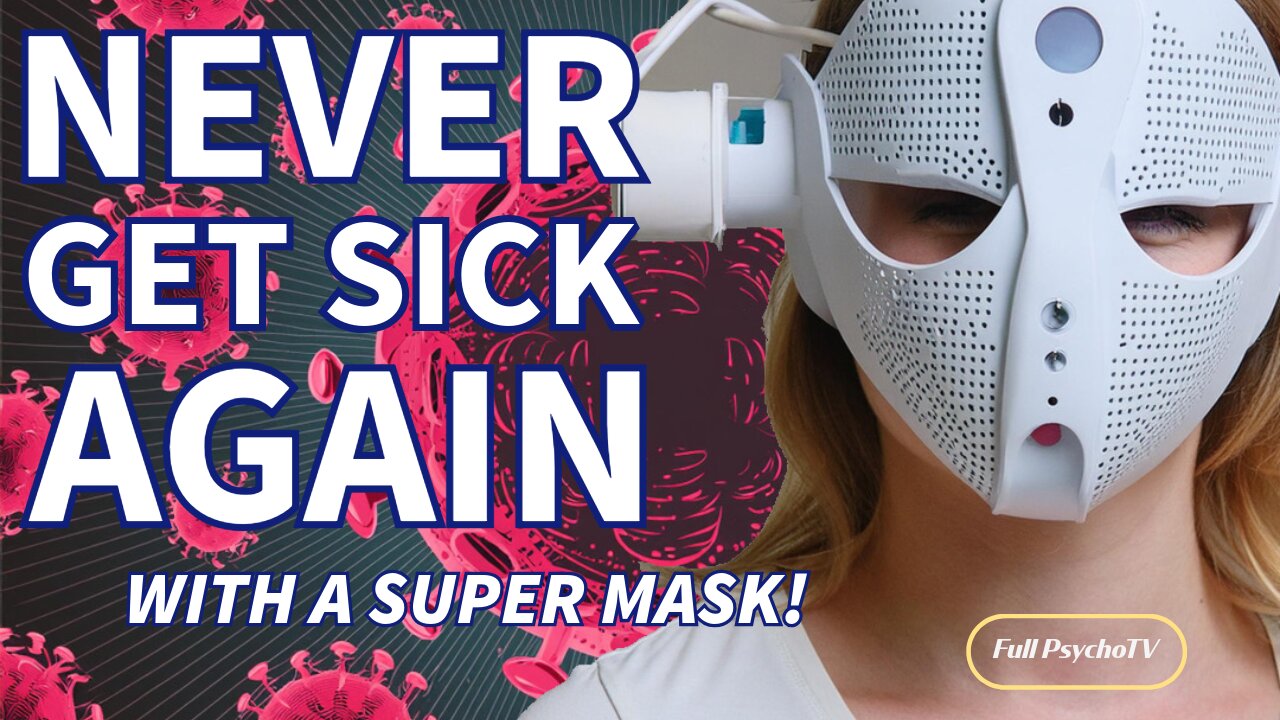 Never Get Sick From A Virus Again With A Super Mask