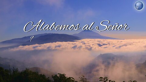 9. Alabemos al Señor - Red ADvenir Himnos