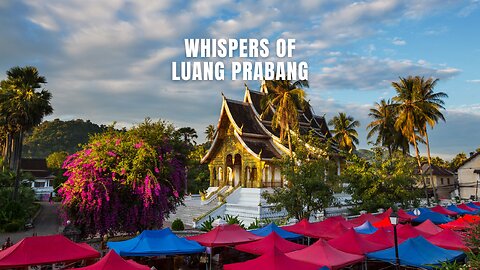 Whispers of Luang Prabang #LuangPrabang #MekongRiver