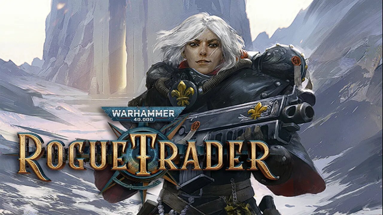 WH40k: Rogue Trader » Warp Nightmares and our First Colony» part 14 Alpha Access