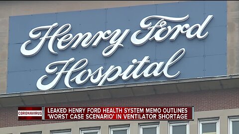 Henry Ford Hospital: Leaked memo is not an active policy but plan for 'worst case scenario'