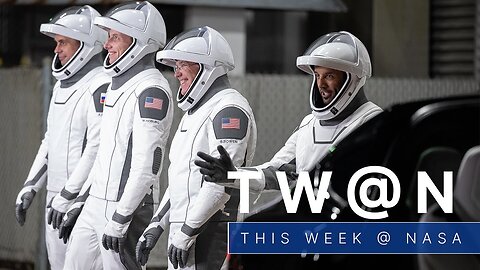 A New Crew Heads to the Space Station on This Week at NASA – March 3, 2023