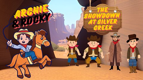 Archie and Rocky: The Showdown at Silver Creek