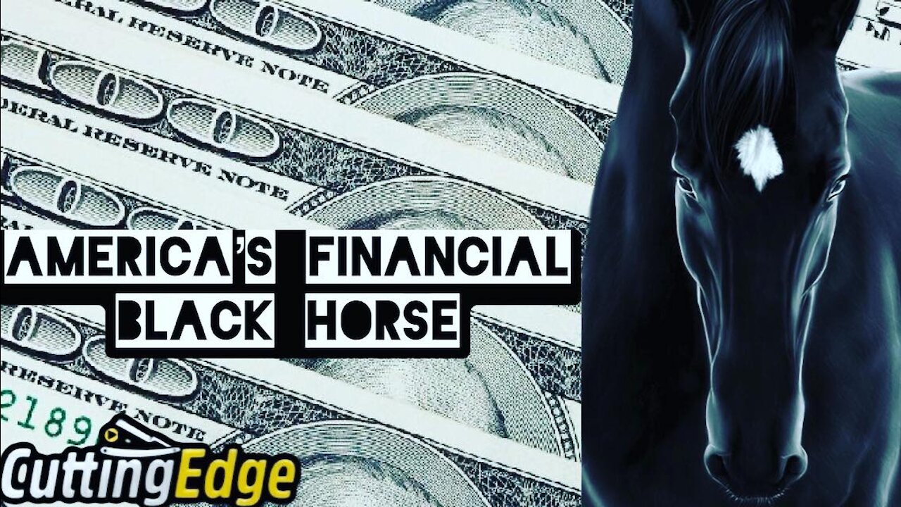 CE: America's Financial Black Horse, The Dollar Is Dead. A New Currency Rising. (Feb 28, 2020)