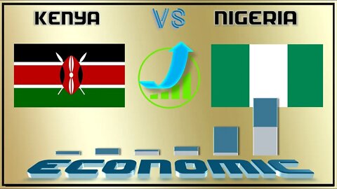 Kenya VS Nigeria 🇰🇪 Socio political,Economic Comparison Battle 2021 🇳🇬,World Countries Ranking