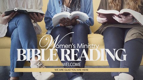 Bible Reading | Tuesday Morning 9:30 AM EST | Cornerstone Chapel Women's Ministry