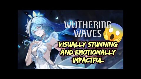Wuthering Waves: Main Quest for The Shorekeeper