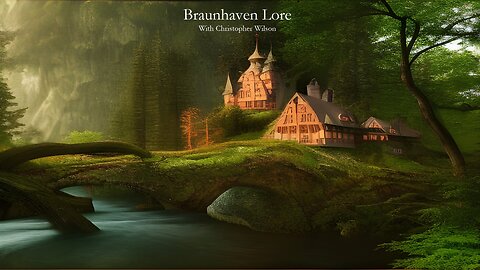 The Lore of Braunhaven - The Festival of Giving