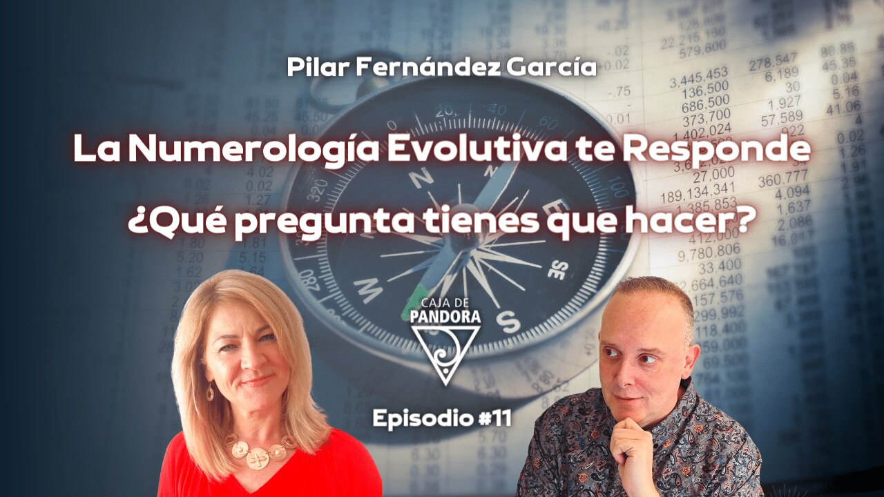 La Numerología Evolutiva te Responde. ¿Qué pregunta tienes que hacer? con Pilar Fernández García