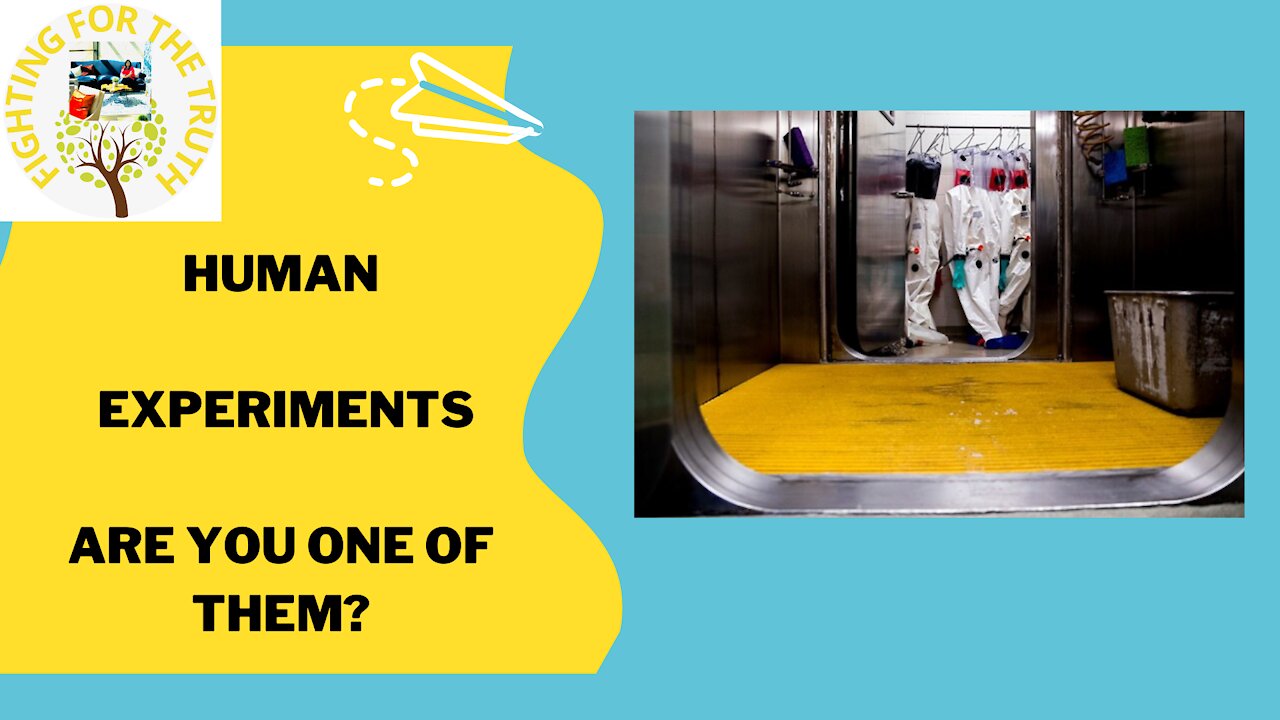 GOVERNMENT EXPERIMENTS ON ITS CITIZENS - DO YOU TRUST YOUR GOVERNMENT