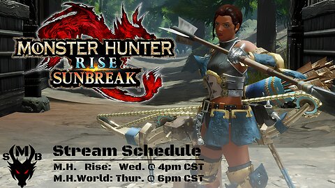 MHRise with the Menagerie!