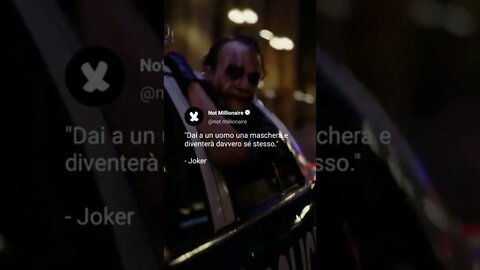 Joker - Dai a un uomo una maschera...