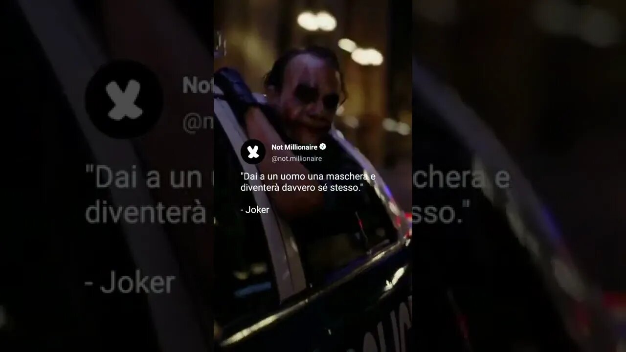 Joker - Dai a un uomo una maschera...
