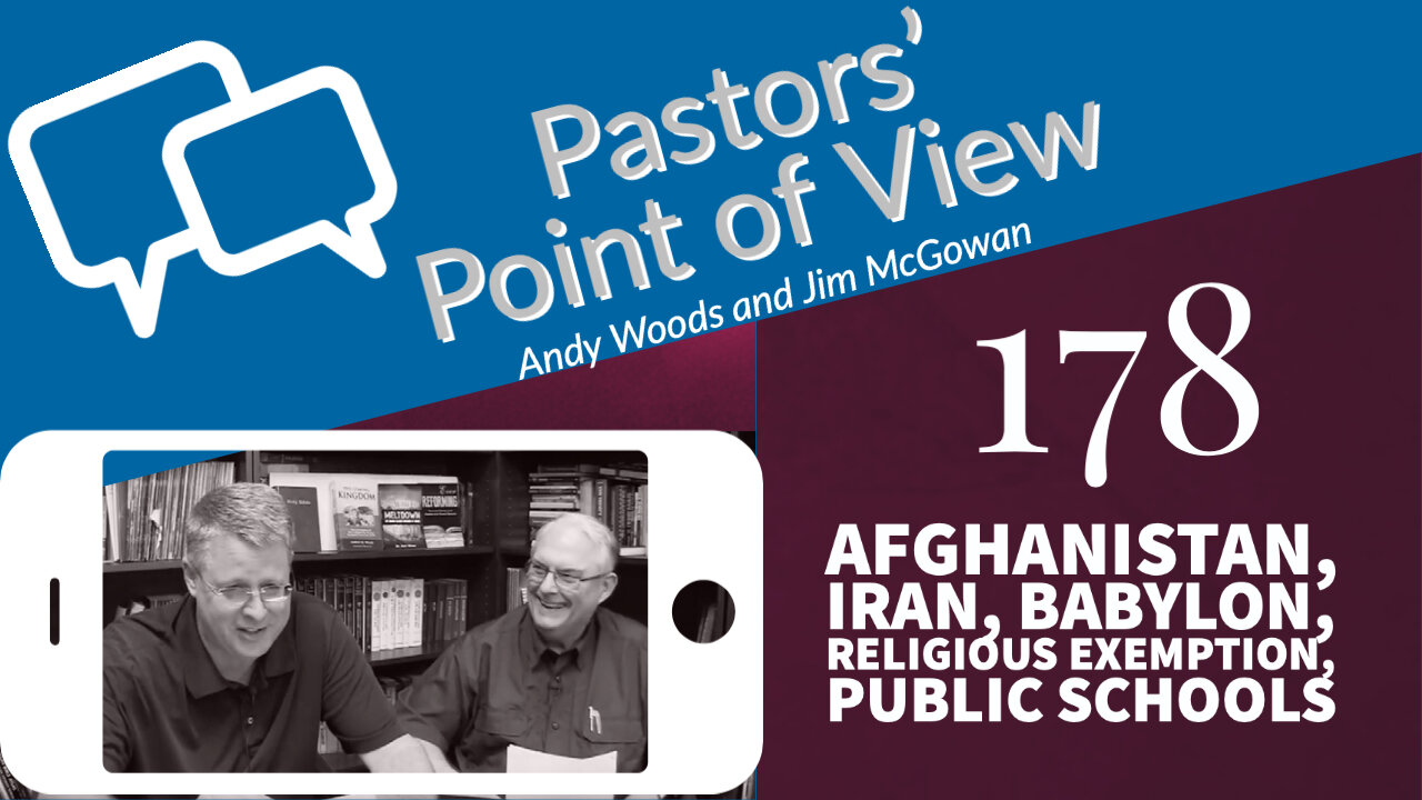 Pastors Point of View 178 Prophecy Update with Andy Woods