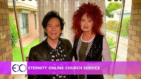 Eternity Online Church Service - The Big Picture 2024