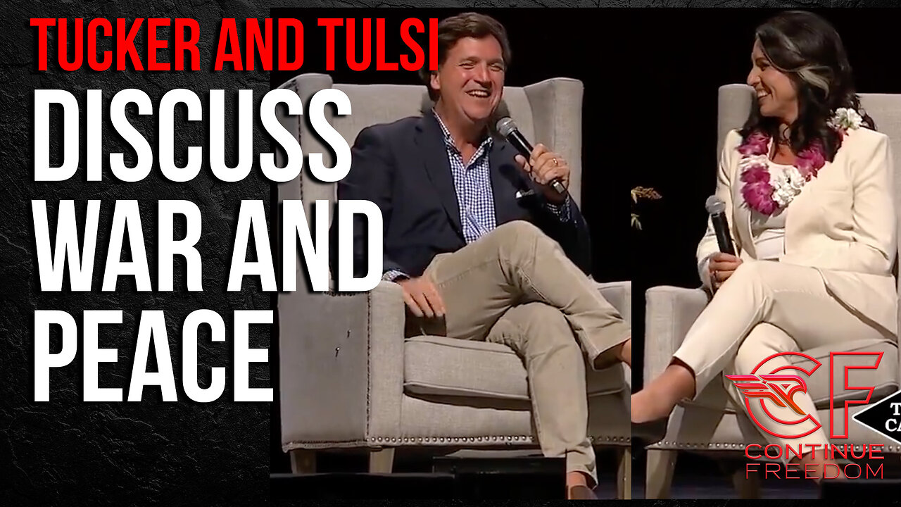 Tucker and Tulsi Discuss Nuclear War | Debate 2024 a New Perspective