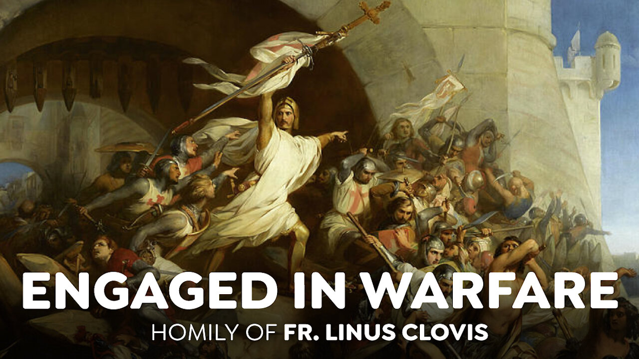 Engaged in Warfare - St Hilarion ~ Fr. Linus Clovis