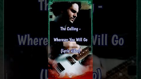 The Calling - Wherever You Will Go #shorts