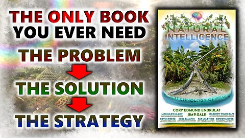 Natural Intelligence: The Technology of Peace | BOOK TRAILER