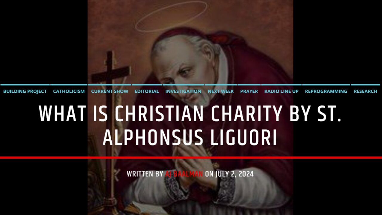 What Is Christian Charity By St. Alphonsus Liguori?