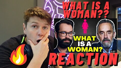 IRELAND MAN REACTION What Is A Woman?? MATT WALSH & JORDAN PETERSON FULL VIDEO