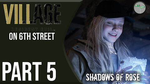 Shadows of Rose on 6th Street Part 5
