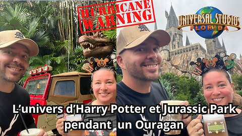Journée avec nous dans l’univers d’Harry Potter pendant un Ouragan