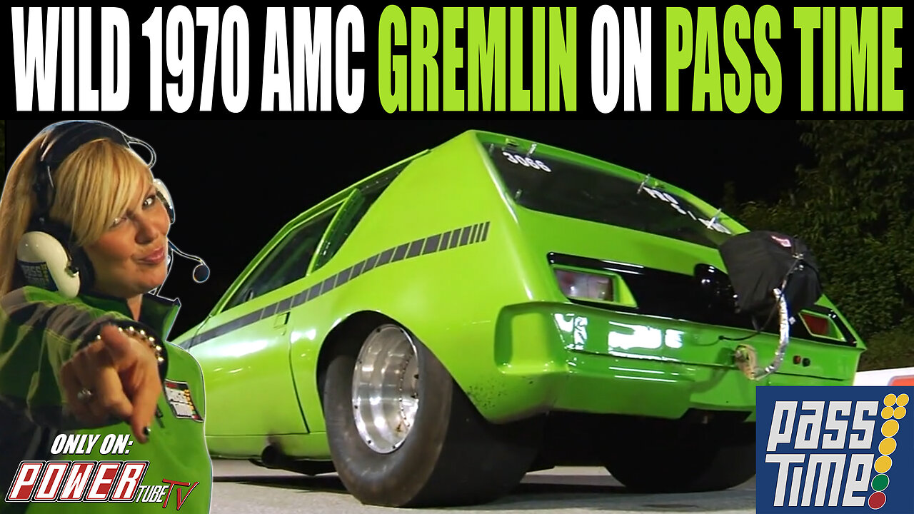 PASS TIME - Wild 1970 AMC Gremlin On Pass Time!