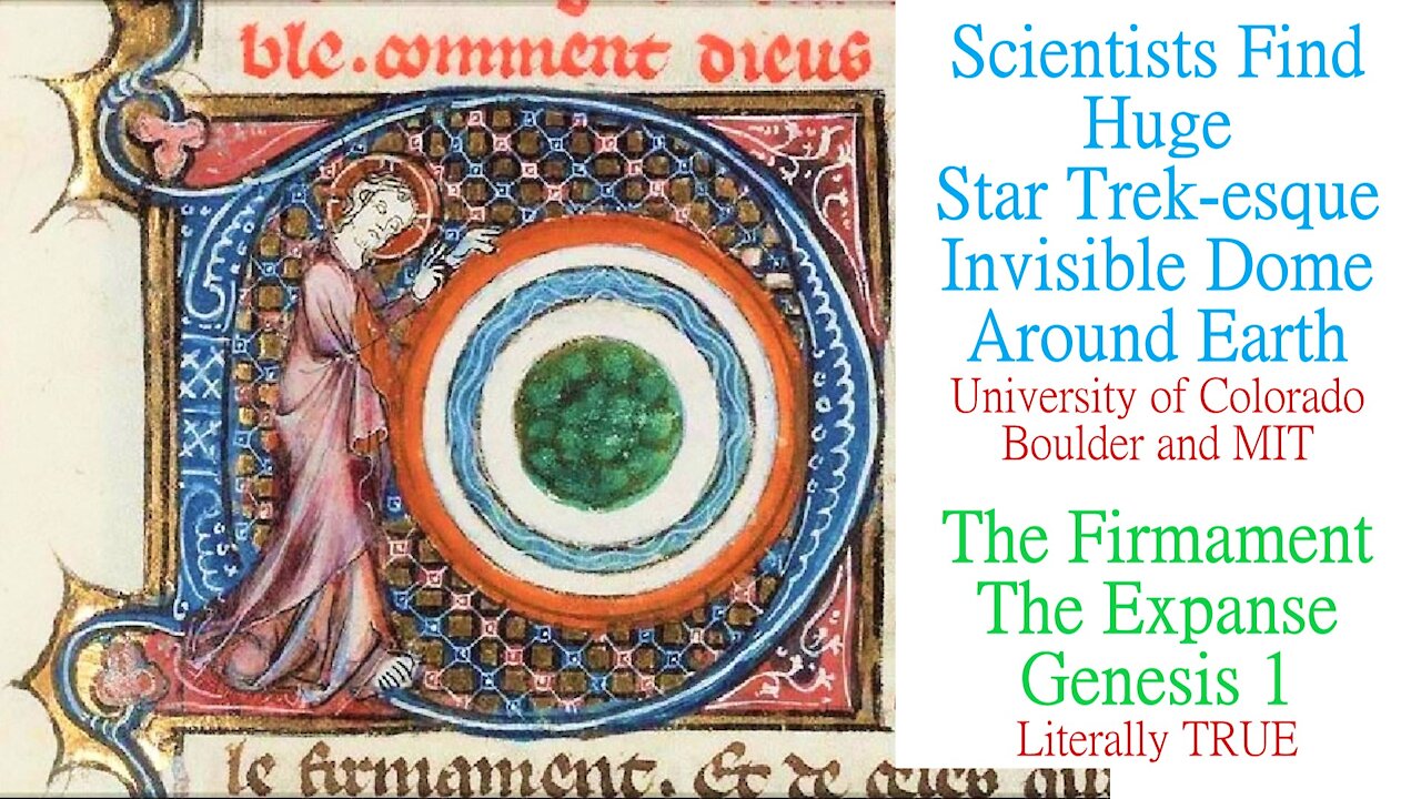 The Firmament of Genesis FOUND - The Invisible SHIELD Protecting the Earth