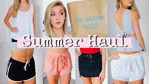 TRY ON SUMMER HAUL _ Primark, Boohoo, Nike...