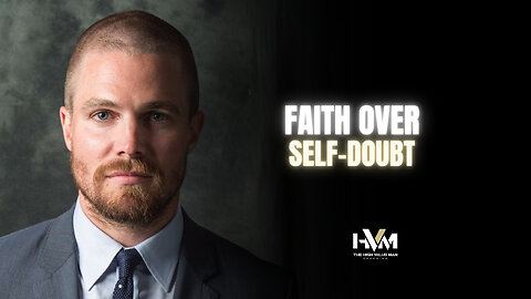 Faith Over Self-Doubt
