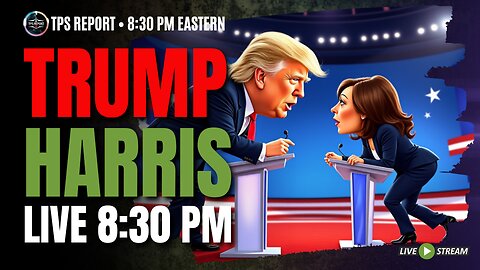 TRUMP-HARRIS • LIVE DEBATE COVERAGE • 8:30pm ET