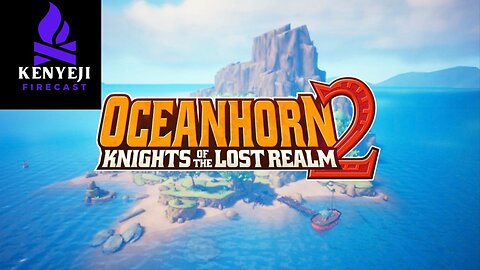 Oceanhorn 2 Playthrough #1 (DK_Mach22)