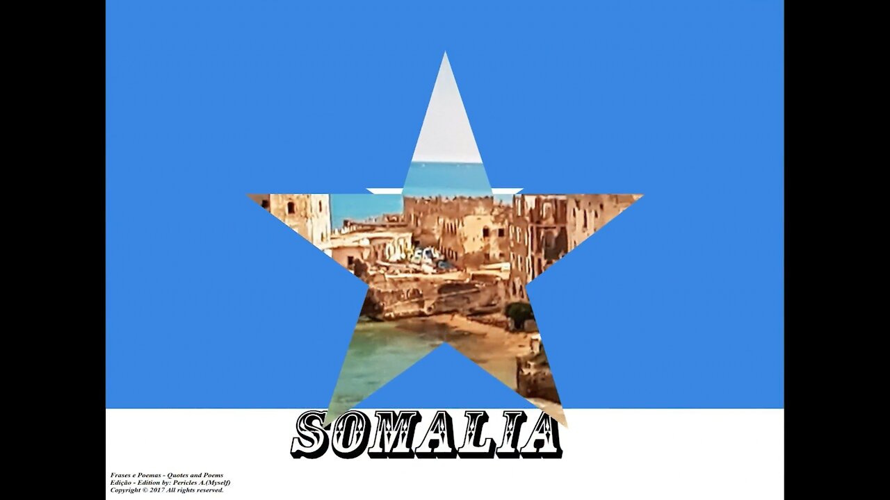 Flags and photos of the countries in the world: Somalia [Quotes and Poems]