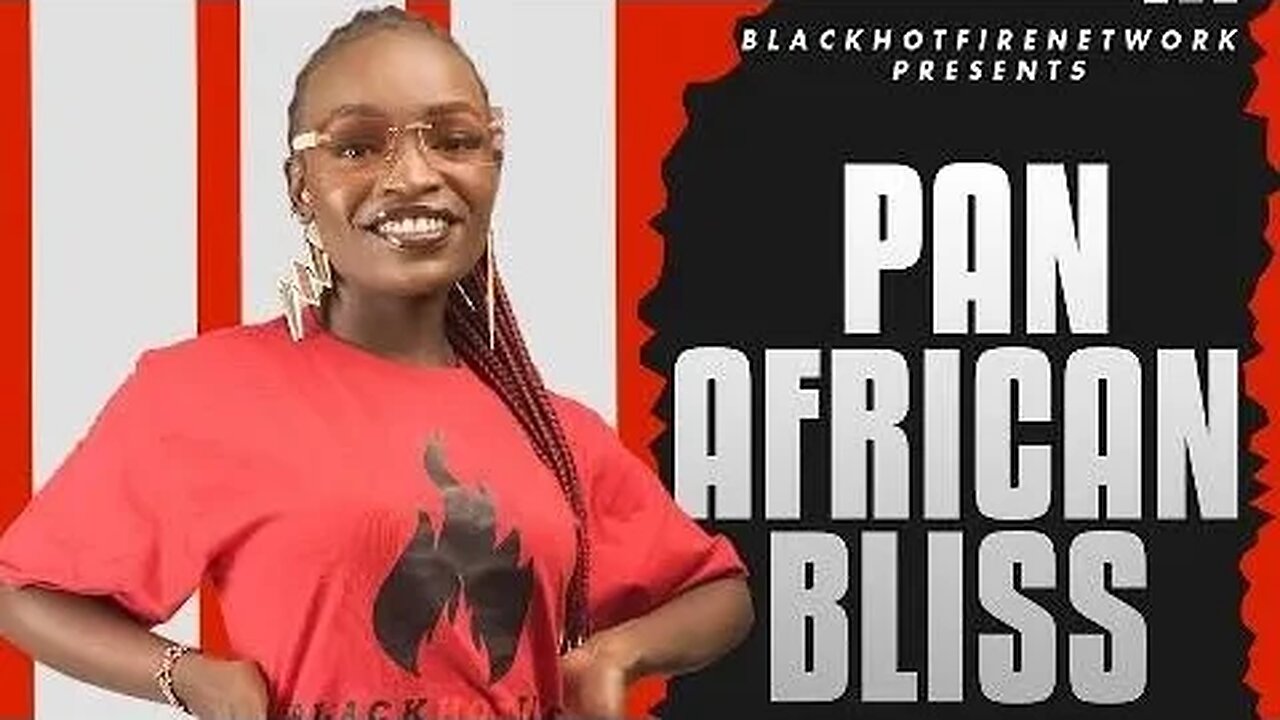 PAN AFRICAN BLISS SHOW-AFRICA FACING CONSEQUENCES OF GREEDY PUPPETS