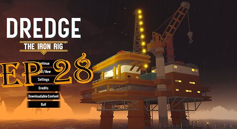 DREDGE the iron rig dlc ep 28 oil oil OIL!!!! I LOVE OIL