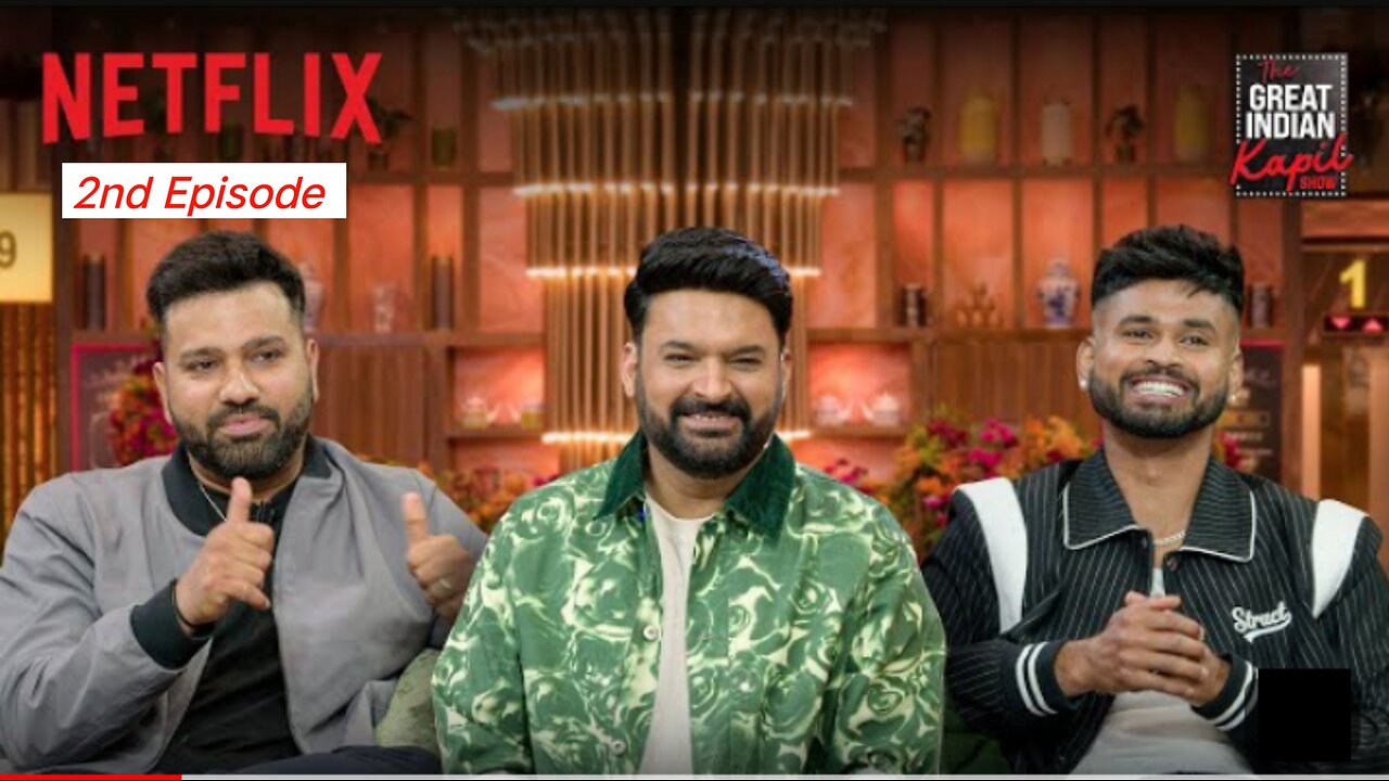 The Great Indian Kapil Show || 2nd Episode Cricket & Comedy | Rohit | Shreyas