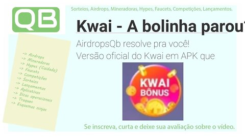 #Kwai - Volte a girar a #bola - #APK facil de resolver a falha de alguns #celulares