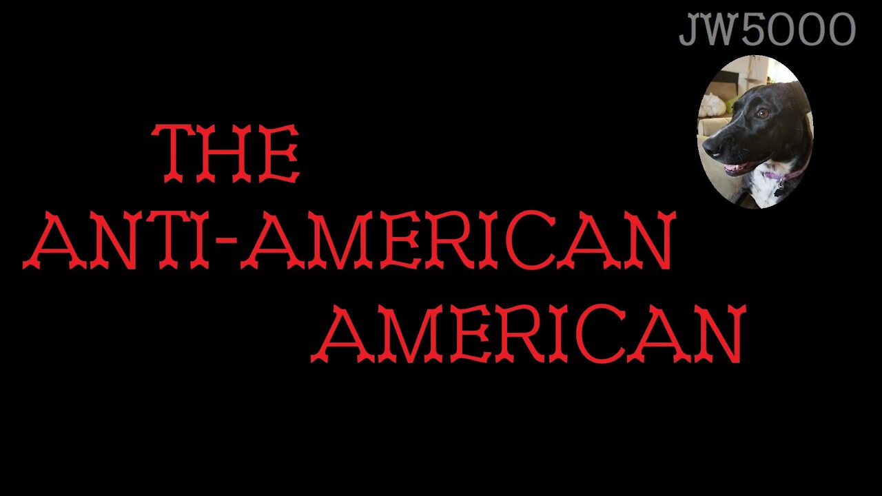 The Anti-American American