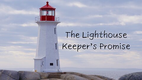 The Lighthouse Keeper's Promise