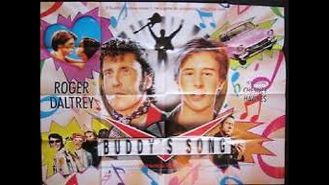 Buddy's Song (1991) - Chesney Hawkes and Roger Daltrey