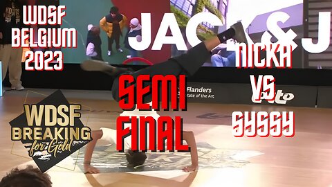 NICKA VS SYSSY | SEMIFINAL | WDSF BREAKING FOR GOLD BELGIUM 2023