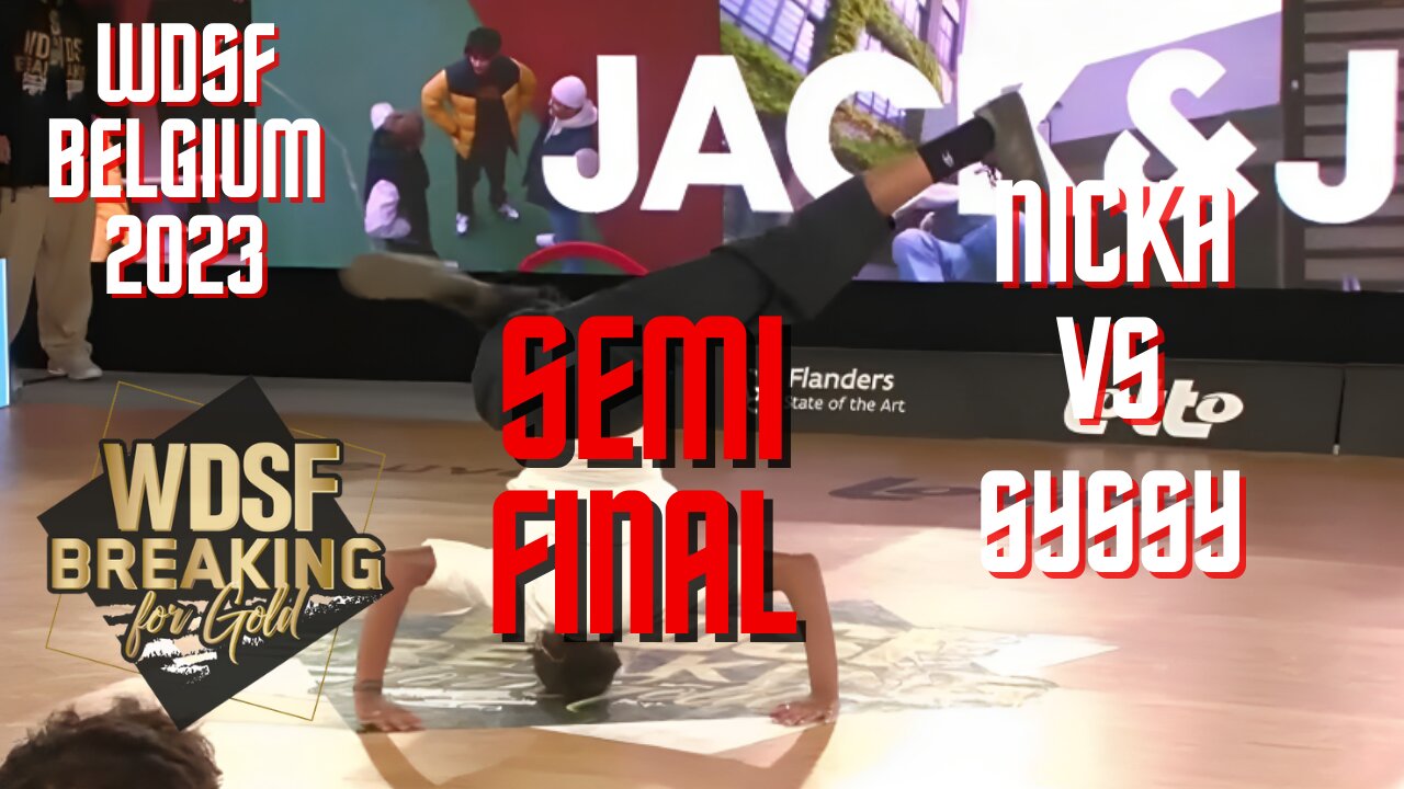 NICKA VS SYSSY | SEMIFINAL | WDSF BREAKING FOR GOLD BELGIUM 2023