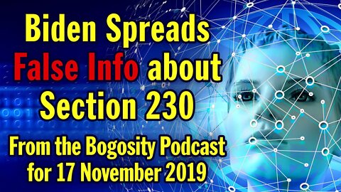 Biden Spreads False Info about Section 230