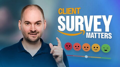 Why Steven Pope's Client Surveys are Crucial in Maintaining Your Amazon Agency